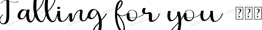 Falling for you字体转换